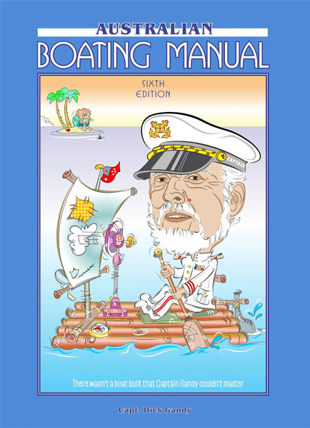 Australian Boating Manual 6th Edition 2023