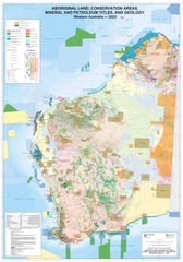 WA Aboriginal Land, Conservation Areas, Mineral and Petroleum Titles and Geology 700 x 1000mm Wall Map