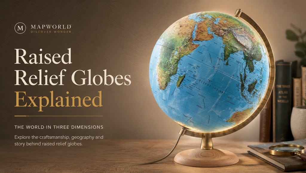 Raised Relief Globes Explained