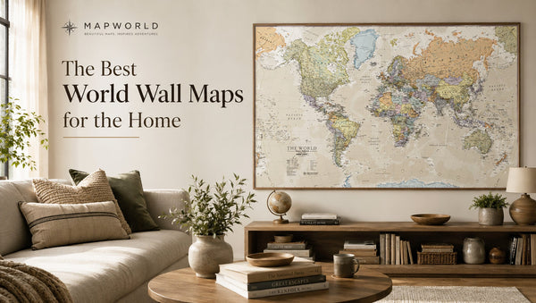 The Best World Wall Maps for the Home