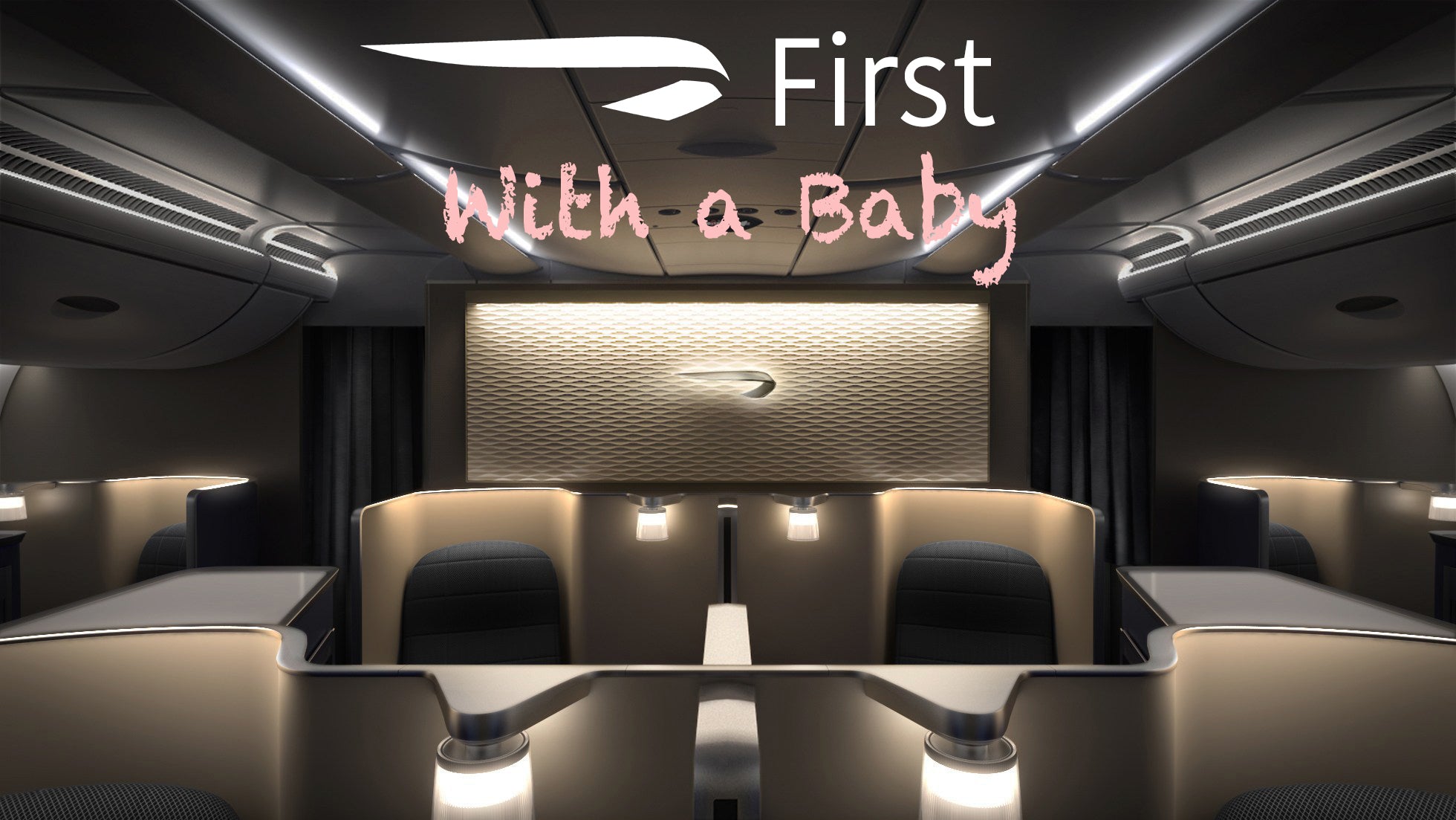 Flying First Class with a Baby - British Airways BA12 Flight Review