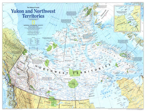 Making of Canada, Yukon and Northwest Territories - Published 1997 by National Geographic — historic National Geographic m...