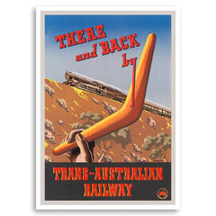 TRAVEL POSTER - There and Back by Trans-Australian Railway