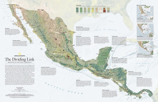 The Dividing Link, Mexico and Central America - Published 2007 by National Geographic