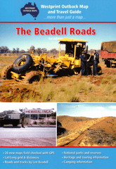 The Beadell Roads Atlas & Guide Westprint