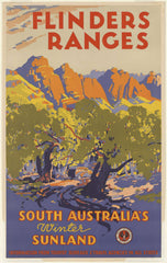 A vintage style travel poster featuring the Flinders Ranges with a colorful landscape and a tree in the foreground. The text on the poster advertises South Australia's Winter Sunland.